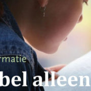 De Bijbel alleen, maar hoe dan?