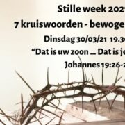 Stille Week 2021