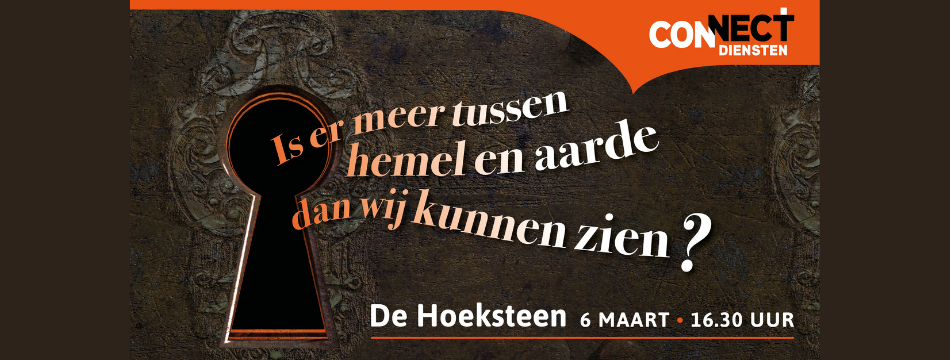 Connectdienst | Is er meer tussen hemel en aarde?